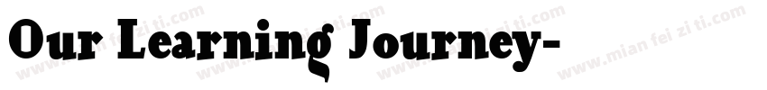 Our Learning Journey字体转换